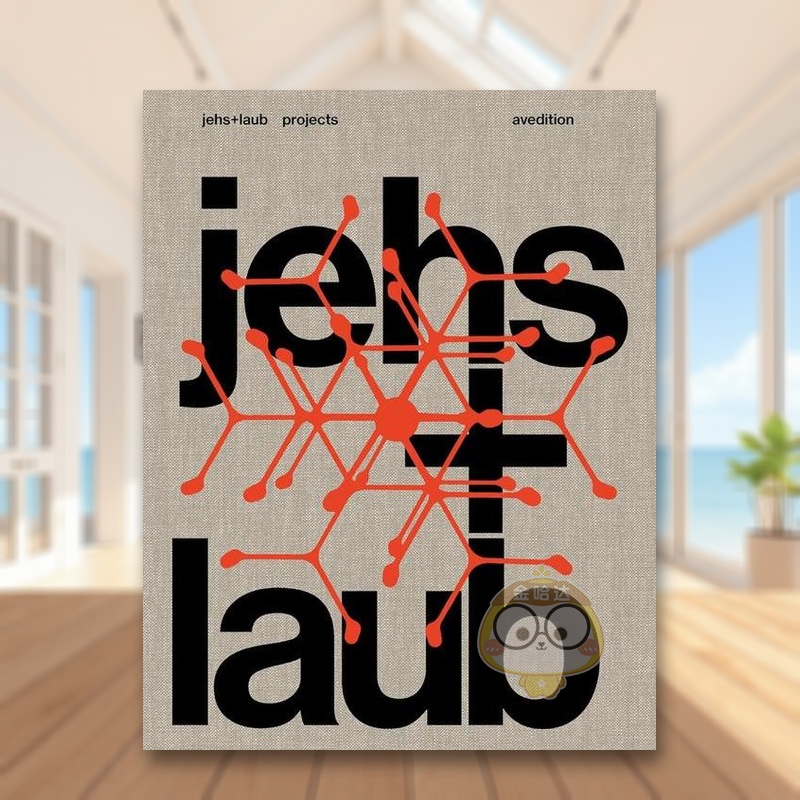 【预售】耶斯+劳布：项目全集 jehs + laub: Projects 原版英文综合设计进口书籍图书外版正版