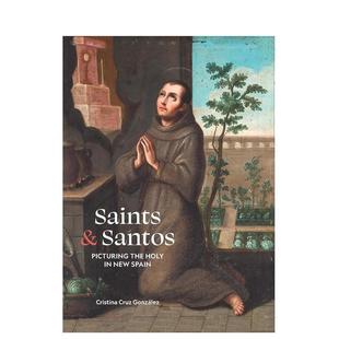 Saints Picturing 预售 神圣绘画 Spain 英文艺术画册画集 New 新西班牙 Holy the Santos 原版