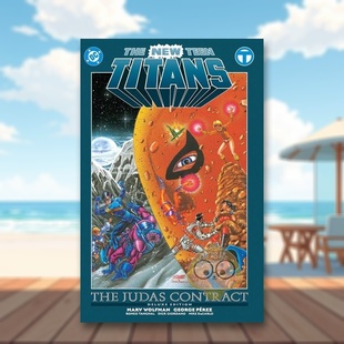 【预售】【豪华版】新少年泰坦：犹大契约  The New Teen Titans: The Judas Contract Deluxe Edition 原版英文漫画书进口书籍图