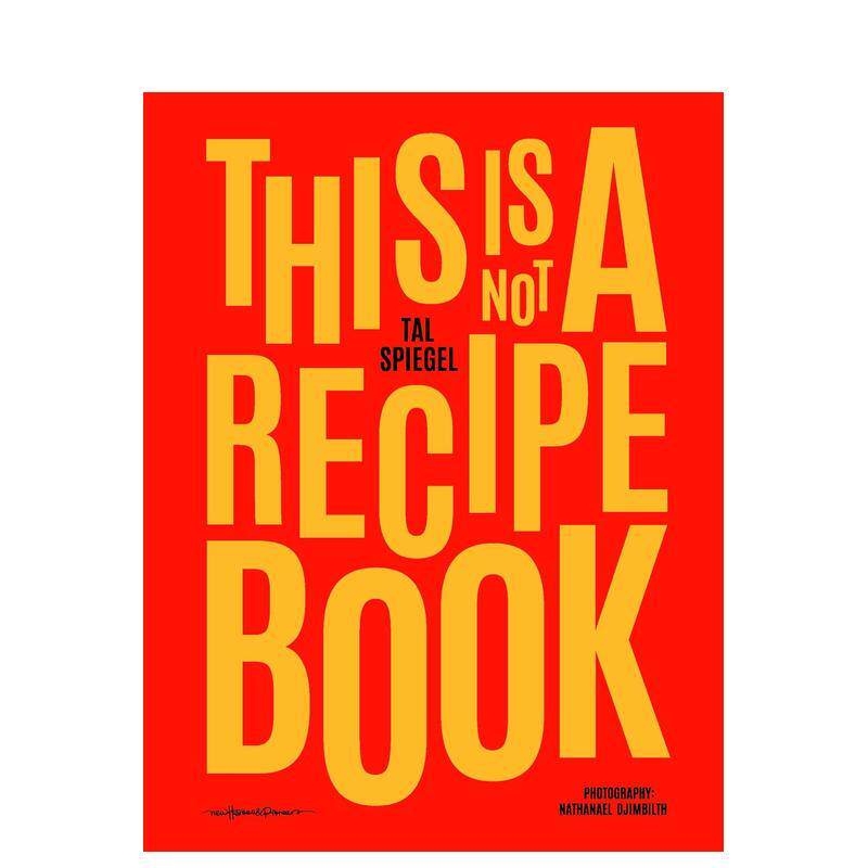 【现货】这不是食谱 This is not a recipe book 原版英文餐饮生活美食进口书籍图书外版正版
