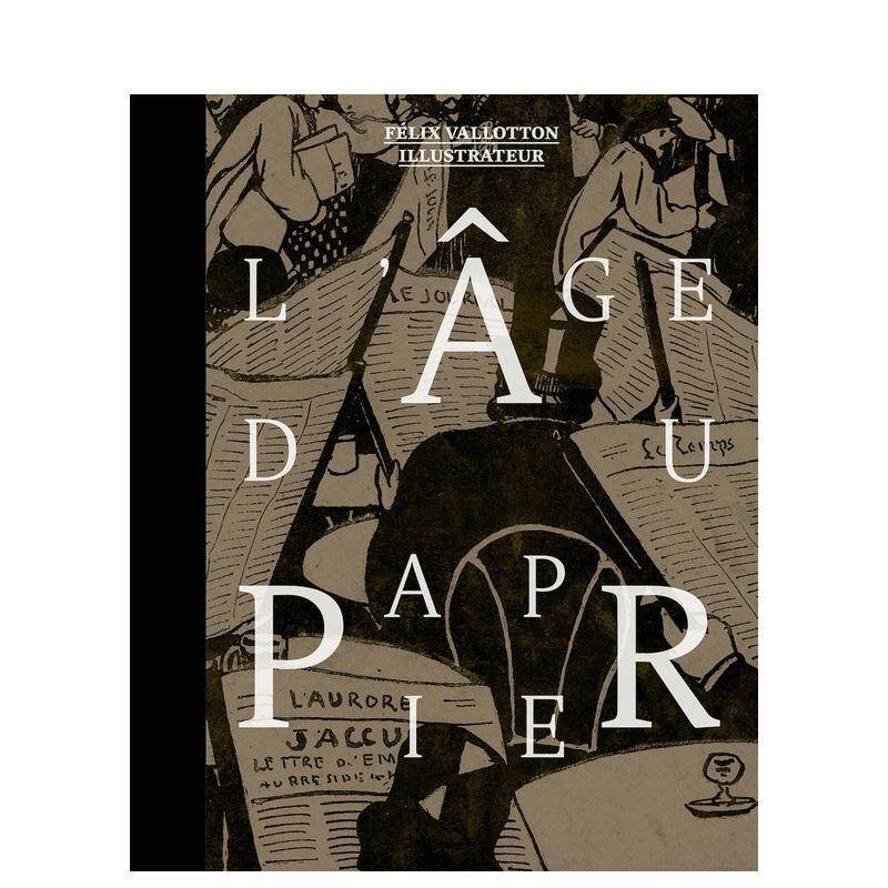 【现货】纸的时代 L’Age du papier 原版法文艺术画册画集进口英文书籍图书外版正版