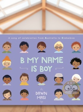 【现货】B代表男孩B My Name Is Boy英文儿童绘本身体认知启蒙3-6岁精装Dawn Masi进口原版书Doubleday593487129书籍图书外版正版