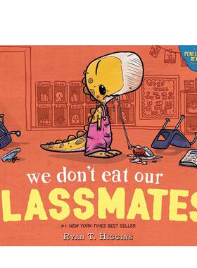 【现货】小恐龙佩妮上学记：我们不吃同学 We Don’t Eat Our Classmates 英文原版儿童绘本6-9岁故事图画书英语启蒙读物书籍