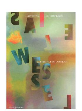【预售】埃利亚斯·韦塞尔：冲突美学 Elias Wessel :Aesthetics of Conflict英文进口原版艺术画册画集Elias Wessel