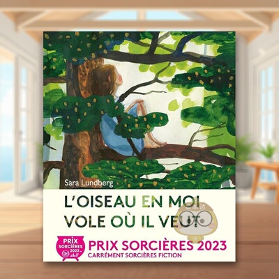【现货】【2023法国女巫奖】当我像鸟飞向我的梦L’oiseau en moi vole où il veut法文儿童绘本Sara Lundberg3-6岁La Partie进口