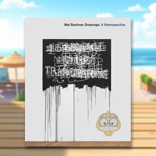 外版 书精装 SalatinoYale 预售 University书 DrawingsKevin 梅尔·博赫纳绘画英文外国美术20世纪进口原版 Bochner 14岁以上Mel