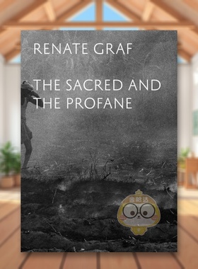 【预售】神圣与世俗英文摄影摄影师专辑进口原版外版书简装14岁以上Renate Graf - The Sacred and the Profane Renate Graf AMA书