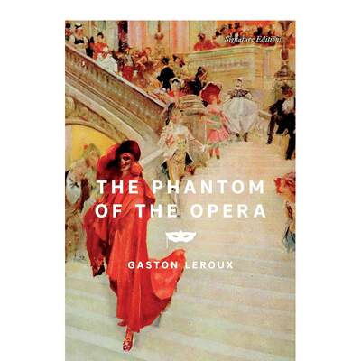 【预售】歌剧魅影 Phantom of the Opera英文原版小说书籍外版文学图书进口英语读物Gaston Leroux