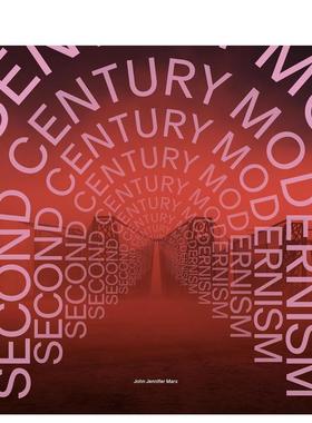 【预售】现代主义的第二世纪 Second-Century Modernism 原版英文建筑设计
