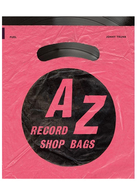 【现货】英国唱片店购物袋视觉汇编：1940s to 1990s A-Z of Record Shop Bags: 1940s to 1990s 英文原版进口图书籍