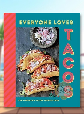 【现货】无人不爱塔可Everyone Loves Tacos英文餐饮Ben Fordham精装Ryland Peters&Small进口原版书788794343书籍图书外版正版