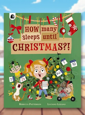 【预售】距离圣诞节还有多久？！ How Many Sleeps Until Christmas?! 原版英文儿童绘本进口书籍图书外版正版