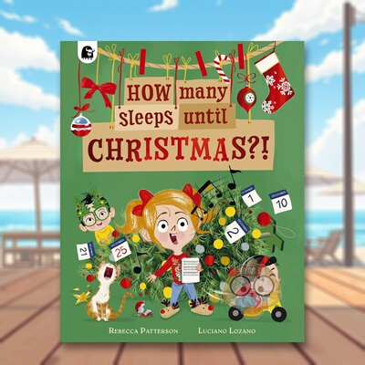 【预售】距离圣诞节还有多久？！ How Many Sleeps Until Christmas?! 原版英文儿童绘本进口书籍图书外版正版