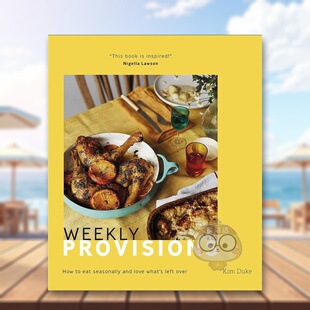 【现货】每周食物计划Weekly Provisions英文餐饮精装Kim Duke进口原版书DK241503157书籍图书外版正版