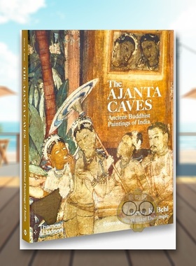 【现货】【T&H】阿旃陀石窟古印度佛教绘画（修订版）英文艺术外国美术古代中世纪进口原版书平装14岁以上The Ajanta Caves : An书