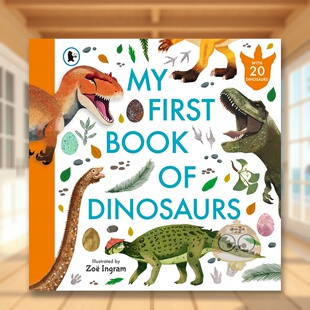 【预售】恐龙初探：小小古生物学家入门指南 My First Book of Dinosaurs 原版英文儿童绘本
