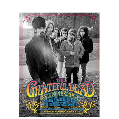 【预售】感恩而死：吉姆·马歇尔的镜头纪实 Grateful Dead by Jim Marshall 原版英文音乐