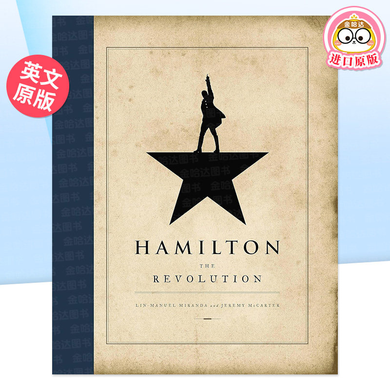 【预售】汉密尔顿 大革命 幕后设定集台词本 英文原版 Hamilton:The Revolution 百老汇音乐剧 幕后花絮 普利策戏剧奖 精装毛边书