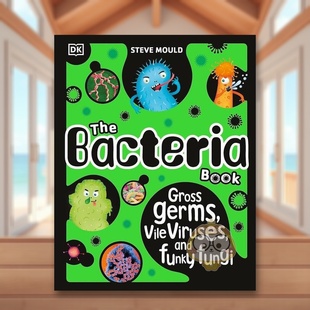 病毒与真菌英文儿童绘本知识百科进口原版 Vi书 Vile Bacteria 现货 细菌大书：细菌 Book 书精装 外版 Germs Gross 6周岁The