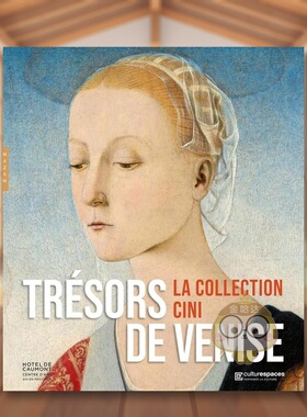 【现货】威尼斯的宝藏西尼的藏品Trésors de Venise 法文艺术Luca Massimo Barbero et Daniela FerrettiEditions Hazan进口原版