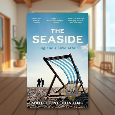 【预售】海边英文文学小说进口原版外版书平装14岁以上The Seaside   Bunting Madelei Granta书籍图书正版