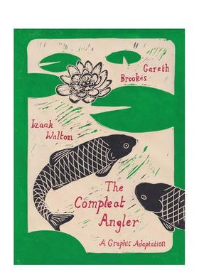 【预售】漫画 钓客清话 图像小说改编 The Compleat Angler : A Graphic Adaptation 英文漫画书原版进口图书
