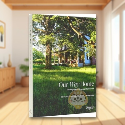 【预售】归途：重塑美国农舍英文建筑风格与材料构造设计精装进口原版外版书籍Our Way Home: Reimagining an American Farmhouse