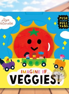 【现货】【互动机关书】蔬菜英文儿童趣味进口原版外版书纸板书3岁-6岁【Imagine if... 】Veggies!Aya WatanabeTemplar Publishi