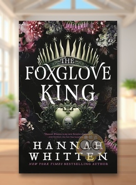 【预售】毛地黄王英文文学小说进口原版外版书简装14岁以上Foxglove King HANNAH WHITTEN Orbit US书籍图书正版
