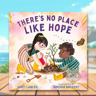 【预售】幸福无法比拟英文儿童绘本自我认知情绪管理进口原版外版书精装3-6周岁There’s No Place Like HopeJanet LawlerFarrar,