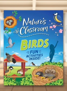 【预售】大自然的课堂鸟类Nature's Classroom Birds英文儿童绘本动物生态环保6-9岁精装进口原版书Izzi Howell Wayland书籍图书外