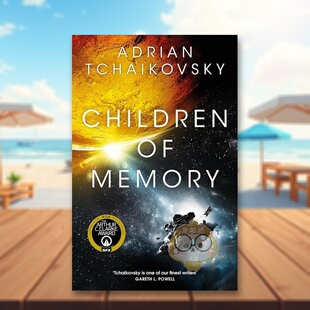 【预售】【2023雨果奖*佳系列小说】记忆之子英文文学小说进口原版外版书简装14岁以上Children of Memory Adrian Tchaikovsky书籍