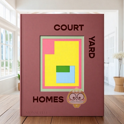 【预售】庭院住宅 Courtyard Homes 原版英文建筑设计进口书籍图书外版正版