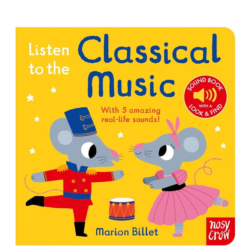 【预售】聆听古典音乐【我的声音启蒙书】 Listen to the Classical Music 英文原版婴幼儿童互动纸板书英语早教绘本Marion Billet