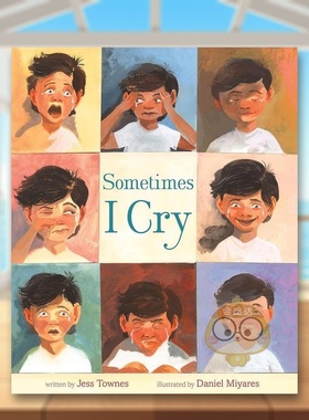 【预售】有时我会哭英文儿童绘本自我认知情绪管理进口原版外版书精装3-6周岁Sometimes I CryJess TownesFarrar, Straus and Gi书