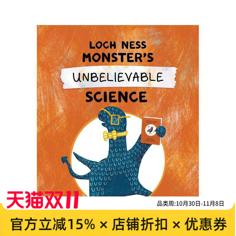 【现货】尼斯湖水怪的不可思议科学 Loch Ness Monster's Unbelievable Science 英文进口原版儿童漫画图书Anne Appert