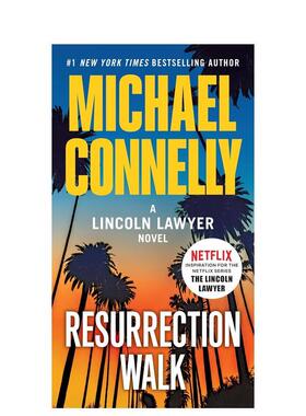 【预售】复活之路》：全新大片《林肯律师》惊悚片（米奇·哈勒，7） Resurrection Walk 原版英文文学小说