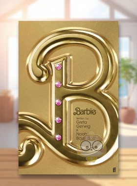 【预售】芭比：电影剧本英文影视进口原版外版书平装14岁以上Barbie: The Screenplay Noah Baumbach Faber & Faber书籍图书正版