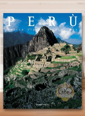 【预售】秘鲁文明：安第斯古老遗产 Peru :An Ancient Andean Civilization 原版英文旅行进口书籍图书外版正版