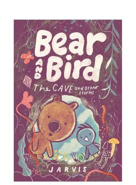 【现货】【英国插画师Jarvis】小熊和小鸟：洞穴和其他故事 Bear and Bird 原版英文儿童章节书 Walker Books UK