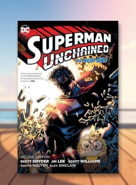 【预售】【DC Comics】超人被解放豪华版（新版）英文漫画精装进口原版书Superman Unchained: The Deluxe Edition (New Edition书