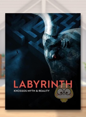 【预售】迷宫克诺索斯的神话与现实Labyrinth英文艺术总论历史理论评论Andrew ShaplandAshmolean Museum平装进口原版书80书籍图书