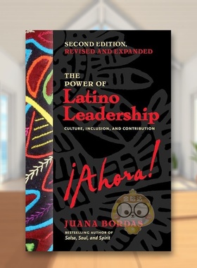 【预售】拉丁裔领导力的力量Power Of Latino Leadership英文商业行销平装进口原版书Bordas  Juana Berrett-Koehler书籍图书外版