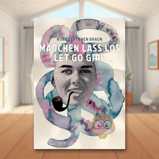 【预售】尼娜·莱托宁·布劳恩:放手女孩 Niina Lehtonen Braun: Let Go Girl 原版英文艺术画册画集进口书籍图书外版正版