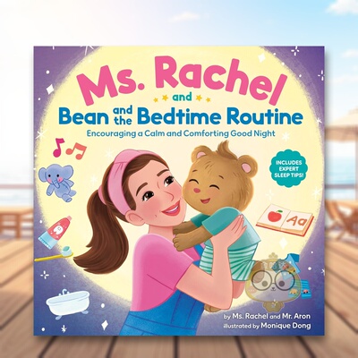 【预售】瑞秋老师与豆豆的睡前仪式：营造宁静温馨的夜晚 Ms. Rachel and Bean and the Bedtime Routine 原版英文儿童绘本进口书