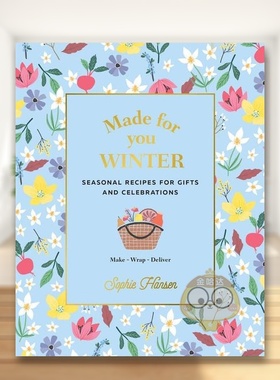 【预售】为你打造：冬季英文餐饮进口原版外版书精装14岁以上Made for You: Winter Sophie Hansen Murdoch Books书籍图书正版