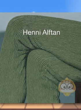 【预售】芬兰画家Henni AlftanHenni Alftan英文艺术家艺术工作室进口原版图书精装Jeff Rian, Hermione Hoby, Elizabeth Buhe书籍