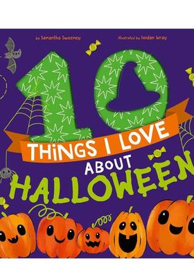 【现货】我喜欢万圣节的 10 件事10 Things I Love About Hallowe英文儿童绘本 原版图书进口外版书籍SWEENEY, SAMANTHA Tiger Ta