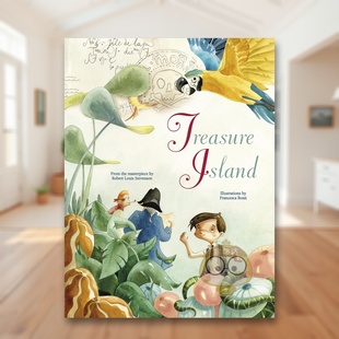 【预售】金银岛:罗伯特·路易斯·史蒂文森经典改编 Treasure Island 原版英文儿童绘本进口书籍图书外版正版