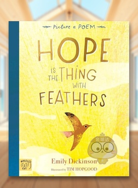【现货】希望长出羽毛 艾米莉狄金森诗歌绘本Hope is the Thing with Feathers英文儿童绘本虚构类3-6岁精装Emily Dickinson进口原